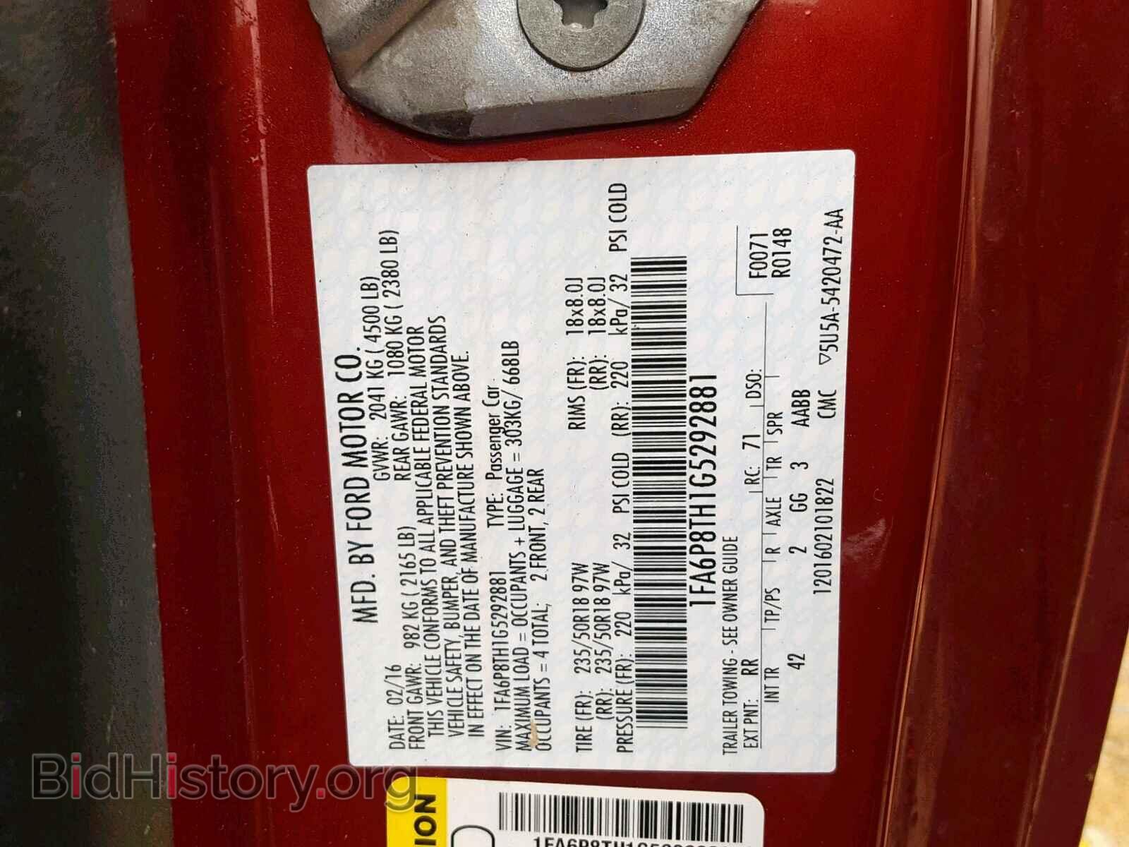 2016 FORD MUSTANG - VIN: 1FA6P8TH1G5292881 - Фото 10