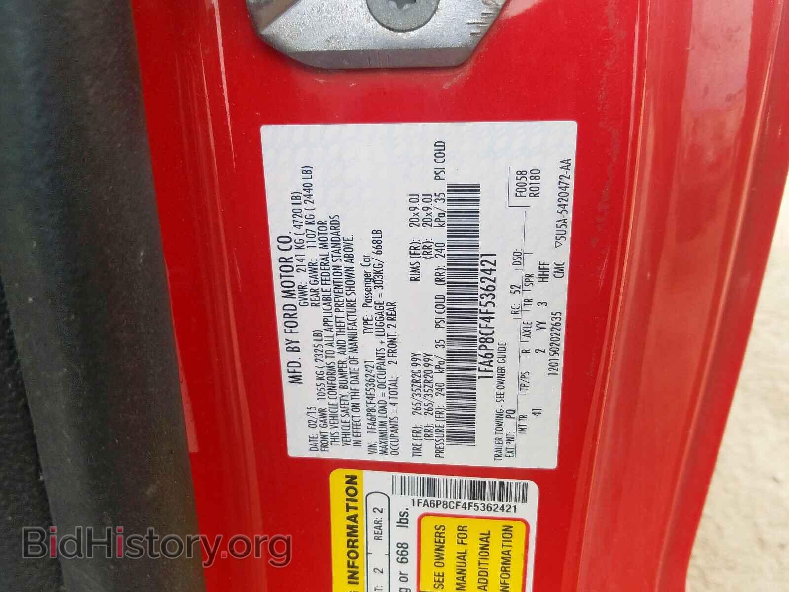 2015 FORD MUSTANG - VIN: 1FA6P8CF4F5362421 - Фото 10