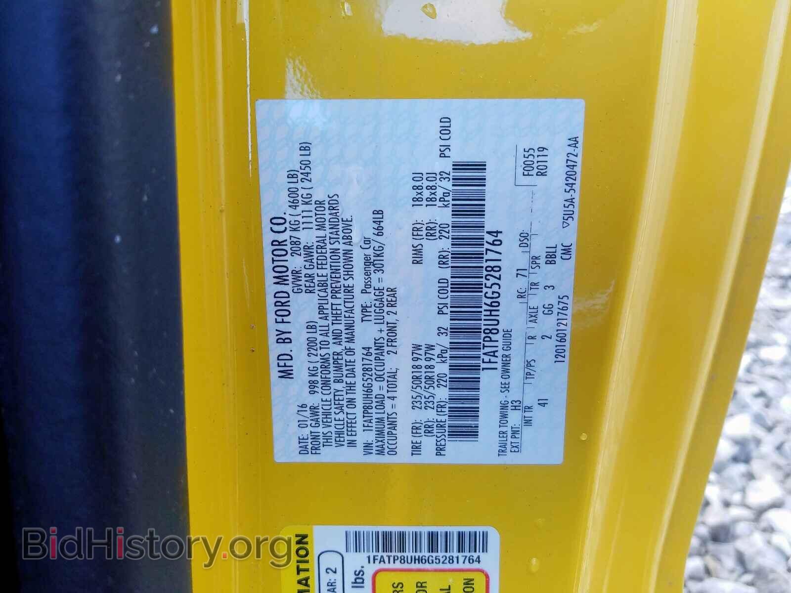 2016 FORD MUSTANG - VIN: 1FATP8UH6G5281764 - Фото 10