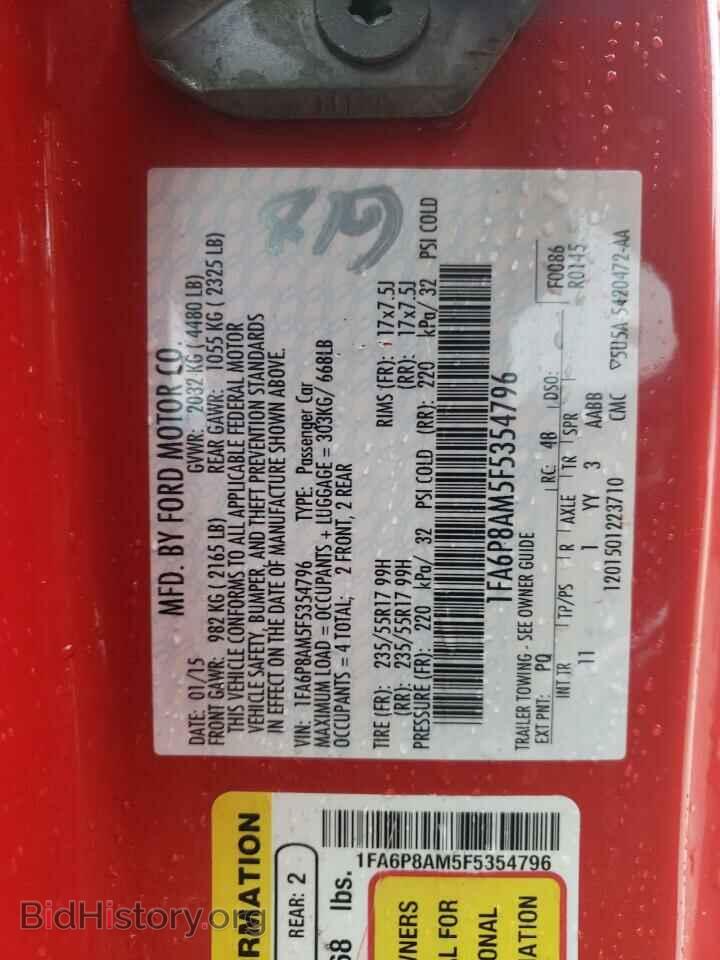 2015 FORD MUSTANG - VIN: 1FA6P8AM5F5354796 - Фото 10