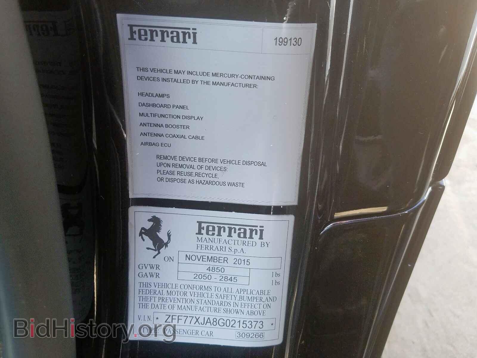 2016 FERRARI ALL MODELS - VIN: ZFF77XJA8G0215373 - Фото 10