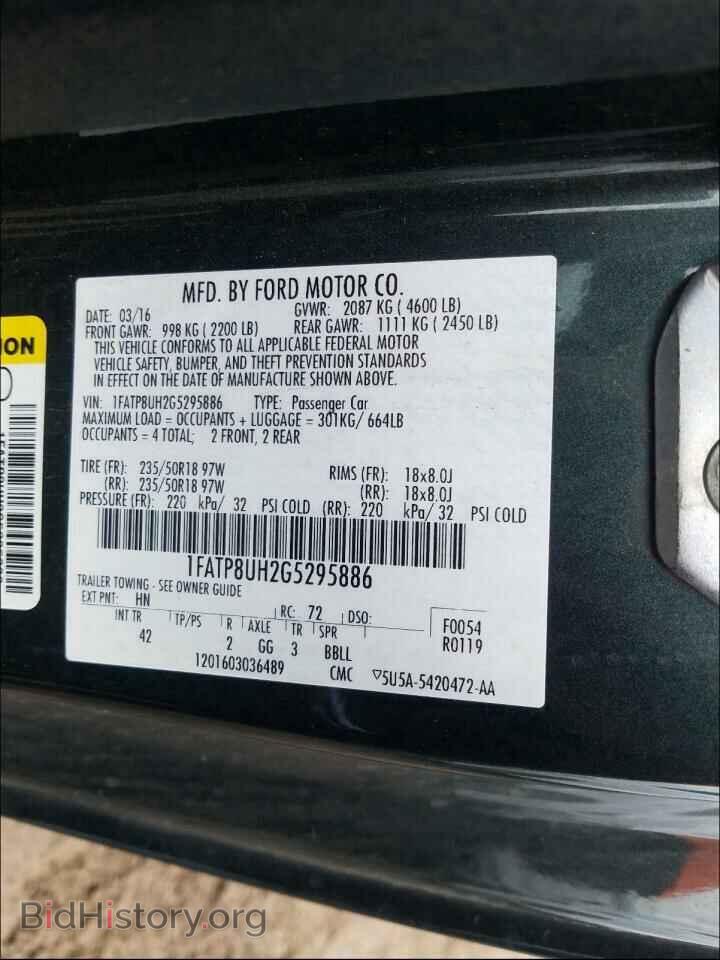2016 FORD MUSTANG - VIN: 1FATP8UH2G5295886 - Фото 10