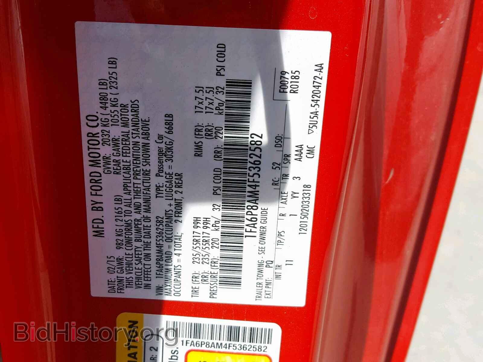 2015 FORD MUSTANG - VIN: 1FA6P8AM4F5362582 - Фото 10