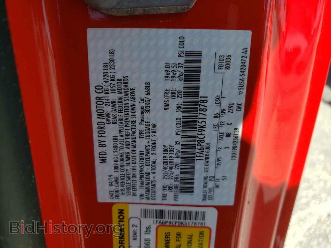 2019 FORD MUSTANG - VIN: 1FA6P8CF9K5178781 - Фото 10