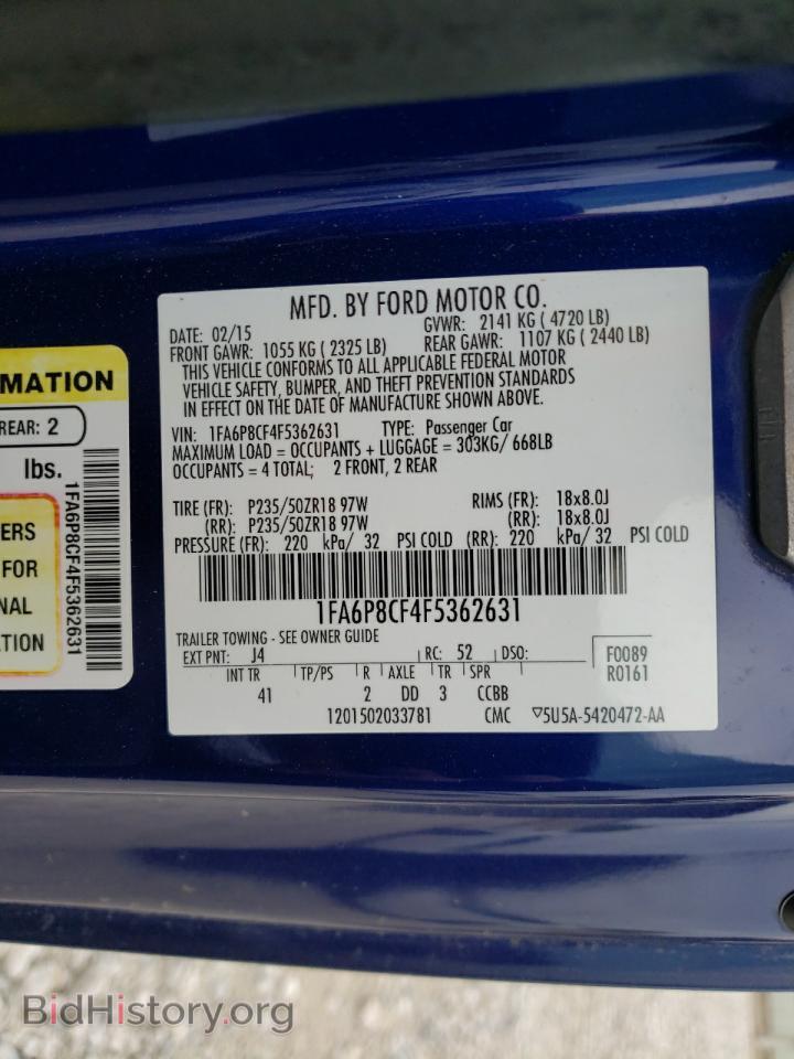 2015 FORD MUSTANG - VIN: 1FA6P8CF4F5362631 - Фото 10