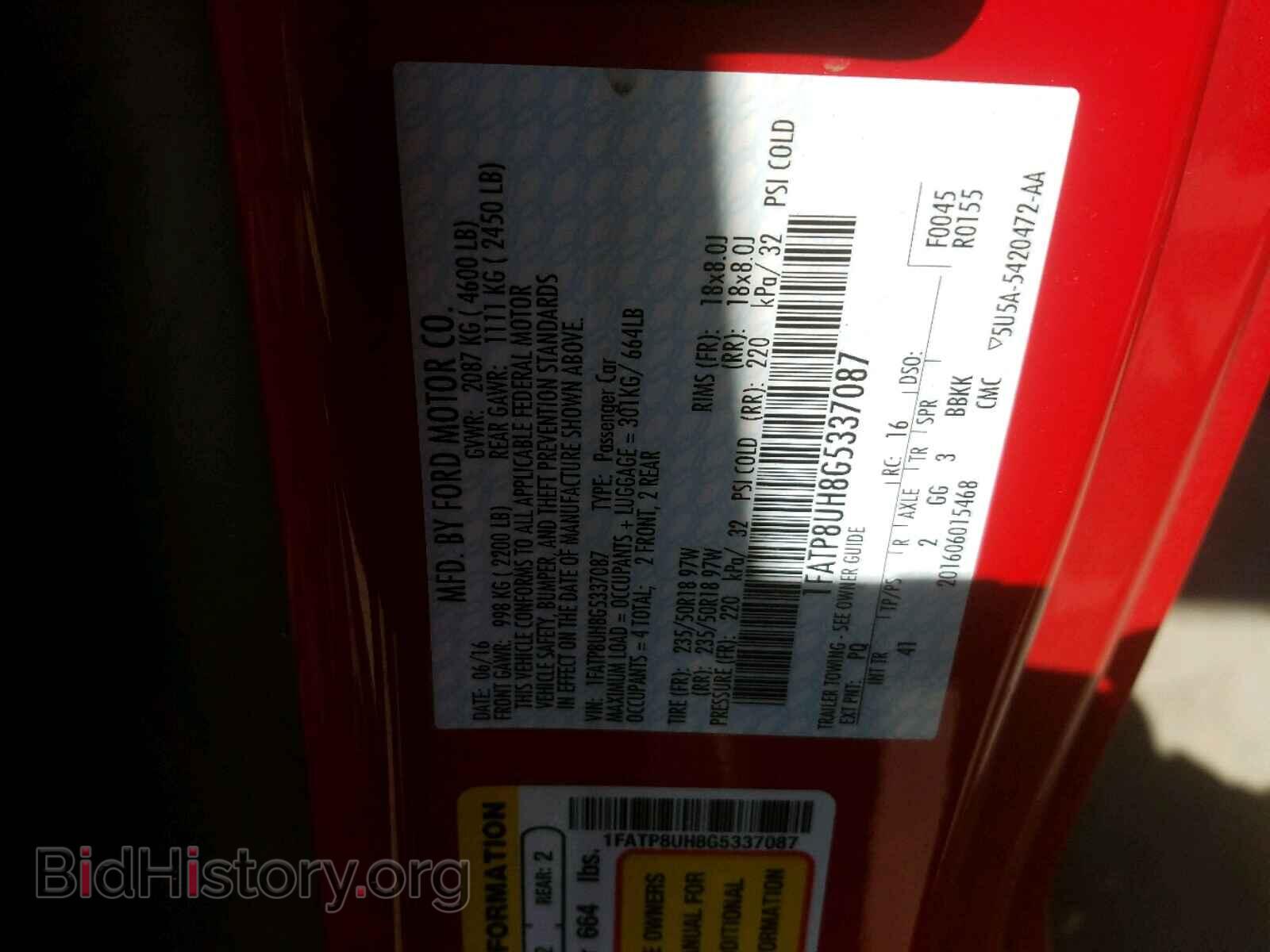 2016 FORD MUSTANG - VIN: 1FATP8UH8G5337087 - Фото 10