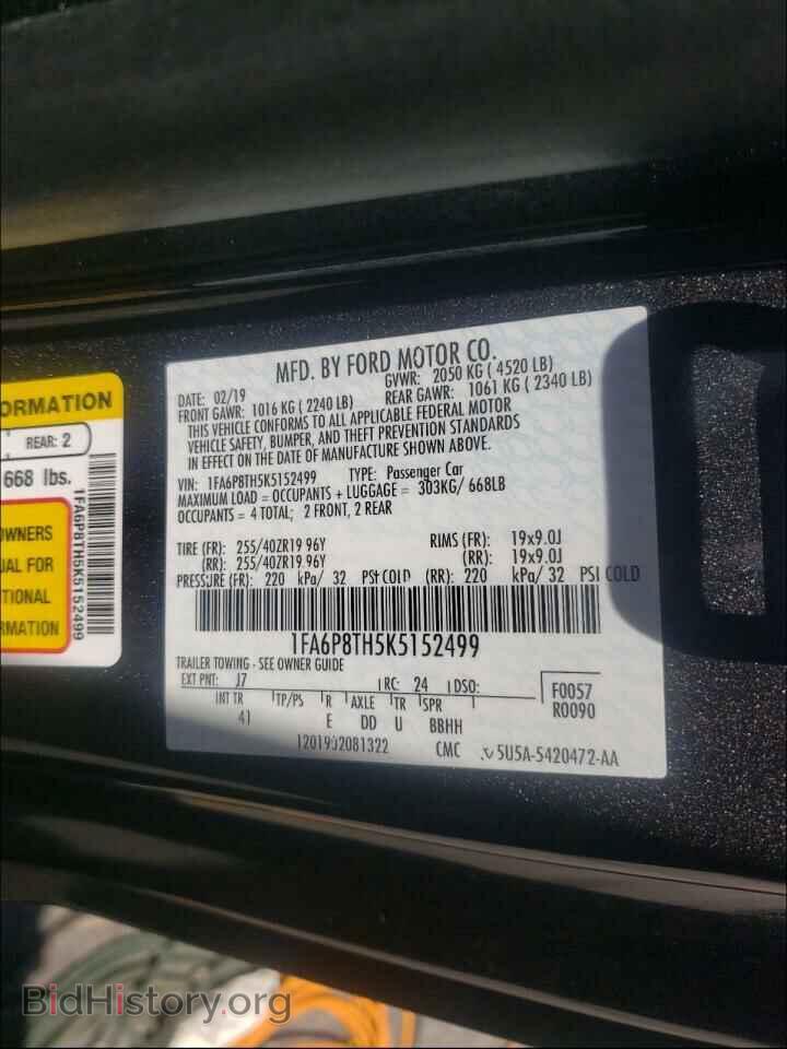 2019 FORD ALL Models - VIN: 1FA6P8TH5K5152499 - Фото 10