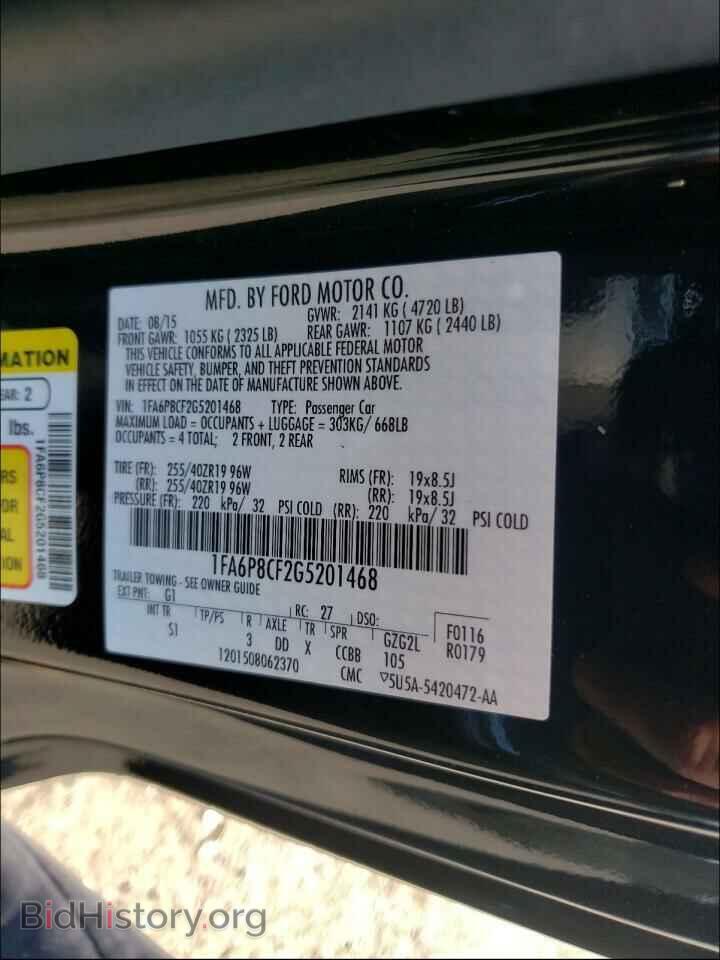 2016 FORD MUSTANG - VIN: 1FA6P8CF2G5201468 - Фото 10