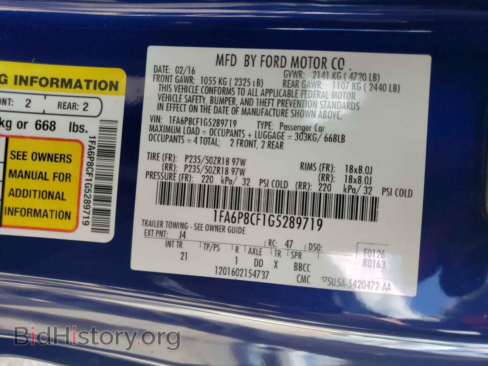 2016 FORD MUSTANG - VIN: 1FA6P8CF1G5289719 - Фото 10