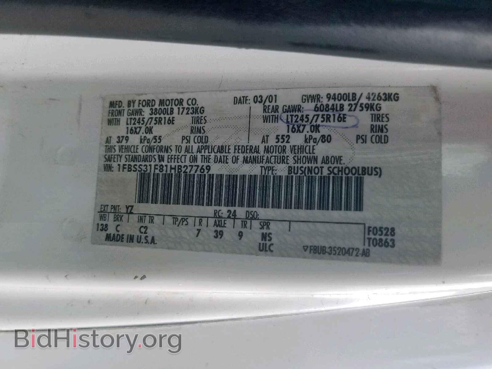 2001 FORD ECONOLINE - VIN: 1FBSS31F81HB27769 - Фото 10