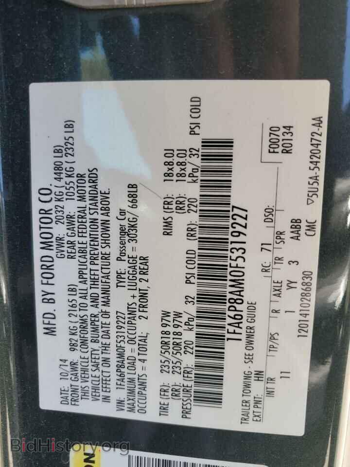 2015 FORD ALL Models - VIN: 1FA6P8AM0F5319227 - Фото 12