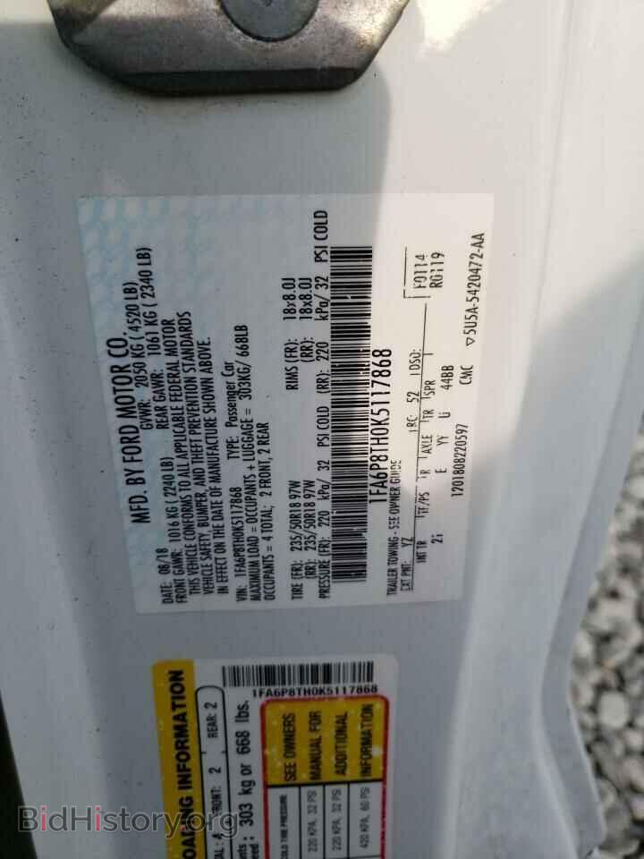 2019 FORD ALL Models - VIN: 1FA6P8TH0K5117868 - Фото 12