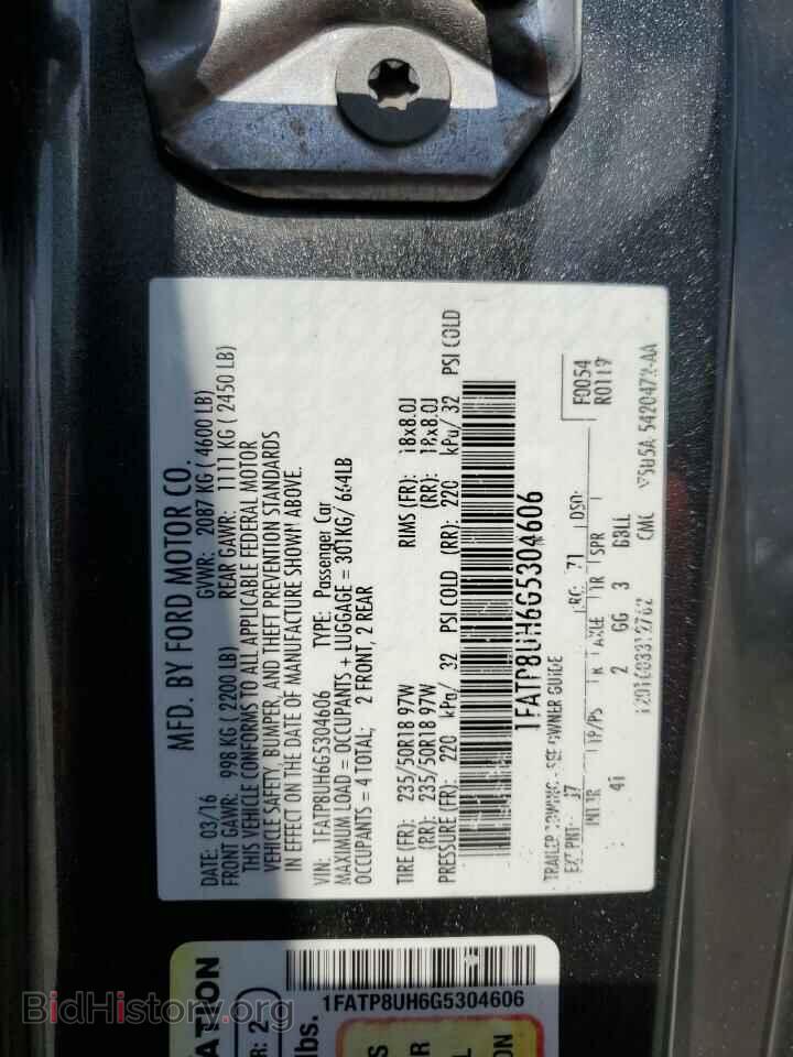 2016 FORD ALL Models - VIN: 1FATP8UH6G5304606 - Фото 13
