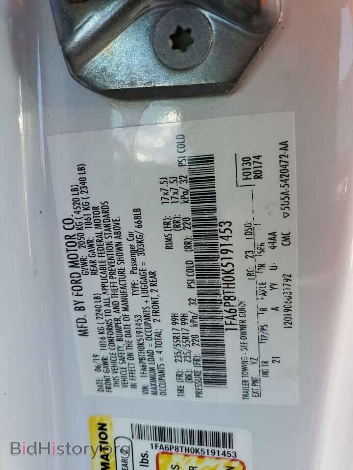 2019 FORD ALL Models - VIN: 1FA6P8TH0K5191453 - Фото 13