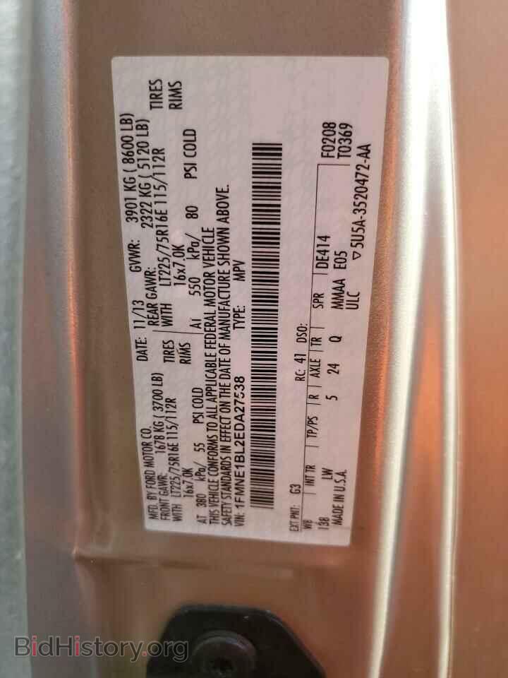 2014 FORD ALL Models - VIN: 1FMNE1BL2EDA27538 - Photo 13