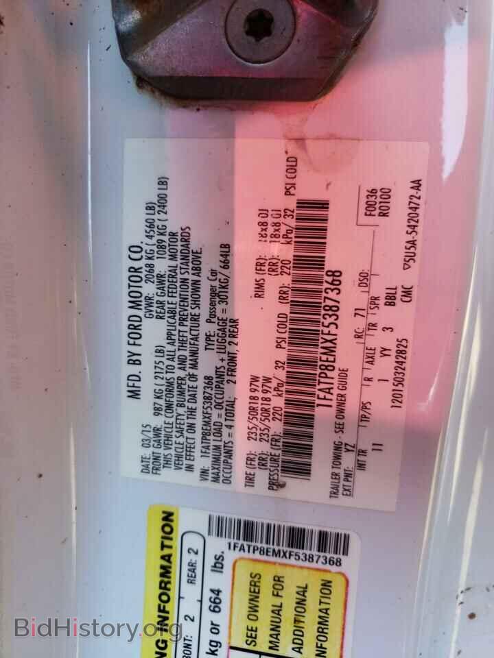 2015 FORD ALL Models - VIN: 1FATP8EMXF5387368 - Фото 12
