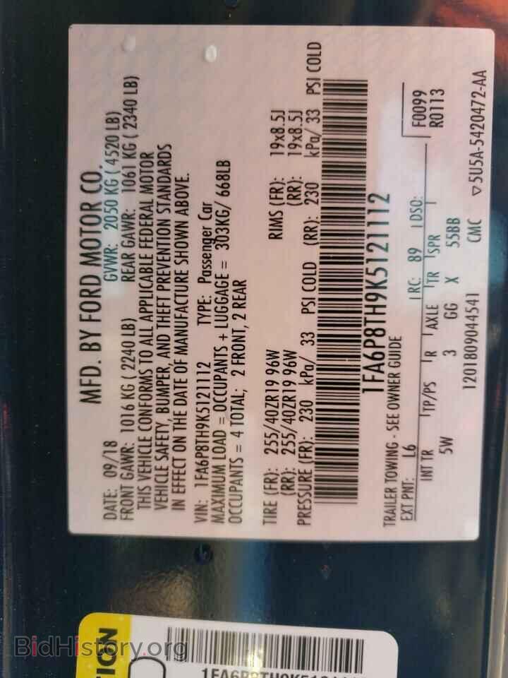 2019 FORD ALL Models - VIN: 1FA6P8TH9K5121112 - Фото 13