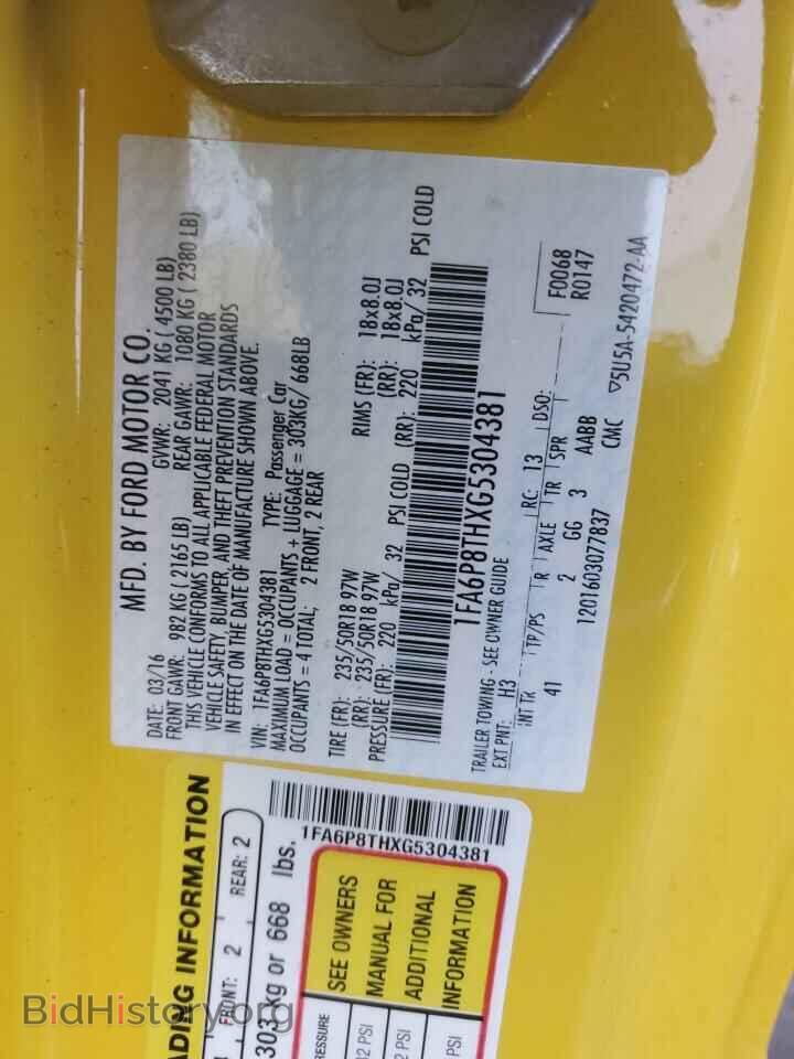 2016 FORD MUSTANG - VIN: 1FA6P8THXG5304381 - Фото 10