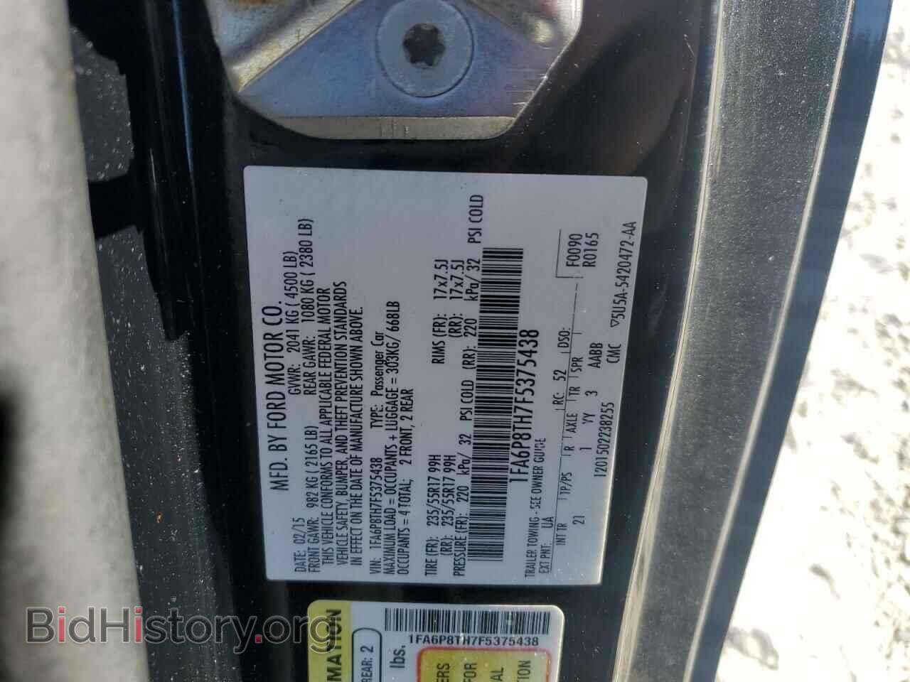 2015 FORD ALL Models - VIN: 1FA6P8TH7F5375438 - Фото 12
