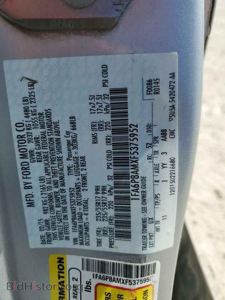 2015 FORD ALL Models - VIN: 1FA6P8AMXF5375952 - Фото 12