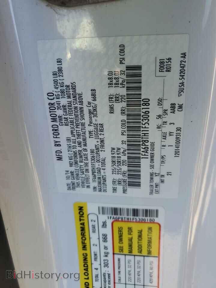 2015 FORD ALL Models - VIN: 1FA6P8TH1F5306180 - Фото 14