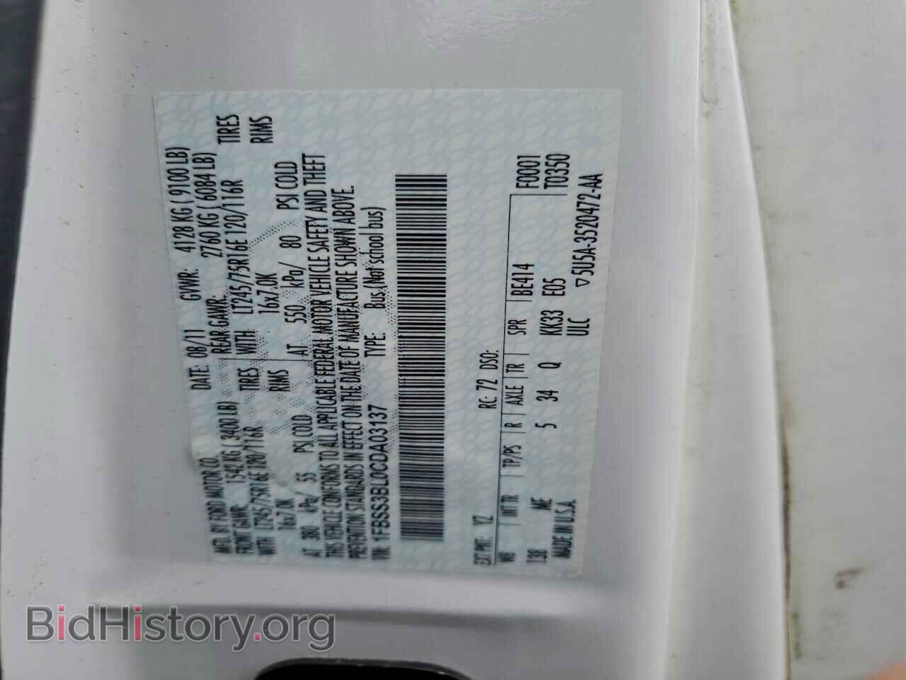 2012 FORD ALL Models - VIN: 1FBSS3BL0CDA03137 - Фото 13